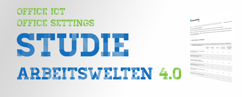 Studie Arbeitswelten 4.0 zu Office Settings und Office ICT